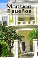 Mansion de los sueños B0CGL1B83V Book Cover