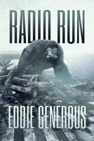Radio Run 1925840239 Book Cover