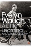 A Little Learning: The First Volume of an Autobiography 0140066047 Book Cover