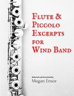 Flute & Piccolo Excerpts for Wind Band B09ZCX846Z Book Cover