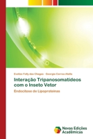 Interação Tripanosomatídeos com o Inseto Vetor 6202407131 Book Cover