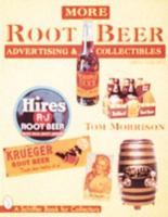 More Root Beer Advertising & Collectibles 0764300423 Book Cover