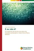 E Ou Nao E? 3639680030 Book Cover