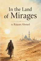 In the Land of Mirages B0HDHVCWQZ Book Cover