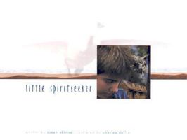 Little Spiritseeker 0963041975 Book Cover
