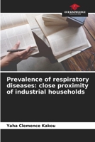 Prevalence of respiratory diseases: close proximity of industrial households 620604761X Book Cover