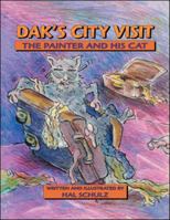 Dak's City Visit: The Painter and His Cat 1425123473 Book Cover