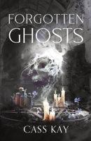 Forgotten Ghosts B0C49SNBKB Book Cover