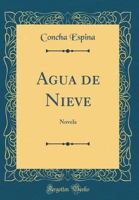 Agua de nieve 1247450953 Book Cover