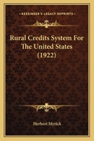 Rural Credits System for the United States 1014215501 Book Cover