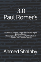3.0 Paul Romer's: Re-Thinking Paul Romer's Endogenous Growth Theory (Never Die Volume I Paul Romer's (Color Edition)) B089M61K6V Book Cover