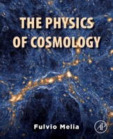 The Physics of Cosmology 0443452016 Book Cover