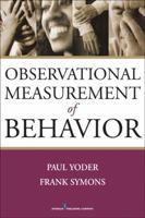Observational Measurement of Behavior 0826137970 Book Cover