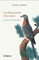 LES CHANTS PERDUS DE LA NATURE 2897733810 Book Cover