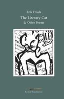 The Literary Cat & Other Poems 1494251744 Book Cover