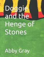 Doggie and the Henge of Stones B0CGYSFN3J Book Cover