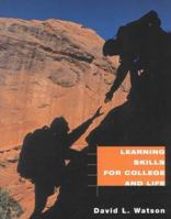 Learning Skills for College and Life 0534561616 Book Cover