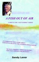 A Fish Out of Air 141842272X Book Cover