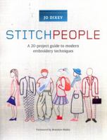 Stitch People: A 20-Project Guide to Modern Embroidery Techniques 178221562X Book Cover