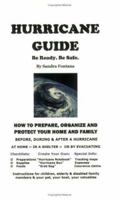 Hurricane Guide: Be Ready, Be Safe 0978592611 Book Cover