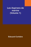 Les Aspirans de marine 9357393900 Book Cover
