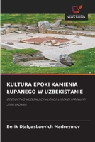 Kultura Epoki Kamienia Lupanego W Uzbekistanie (Polish Edition) 6209794181 Book Cover
