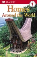 Homes Around the World (DK READERS) 0756645220 Book Cover