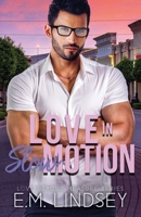 Love in Slow Motion B08MSFDTVR Book Cover