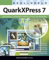 Real World QuarkXPress 7 (Real World) 0321350308 Book Cover