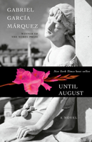 En agosto nos vemos / Until August (Spanish Edition) 059394660X Book Cover