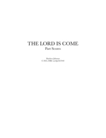 The Lord Is Come: Part Scores B0HJB9SFSW Book Cover