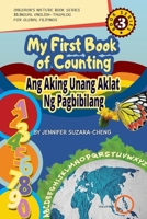 My First Book of Counting/Ang Aking Unang Aklat ng Pagbibilang 1087908272 Book Cover