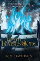 Death Raises Gods B0F4G95DB2 Book Cover