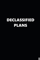 2020 Weekly Planner Funny Humorous Declassified Plans 134 Pages: 2020 Planners Calendars Organizers Datebooks Appointment Books Agendas 1706555997 Book Cover