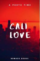 Cali Love 0368644863 Book Cover