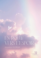 En route vers l'espoir B0DM4Z8474 Book Cover