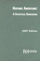 Hispanic Americans: A Statistical Sourcebook 0929960459 Book Cover