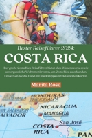 Costa Rica Reiseführer: 100 % Pura Vida B0CVG74ZPC Book Cover