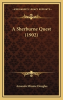 A Sherburne Quest 1164548581 Book Cover
