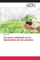 Un paso adelante en la taxonomía de las plantas (Spanish Edition) 6200394822 Book Cover