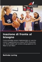 Inazione di fronte al bisogno (Italian Edition) 6208414342 Book Cover