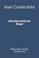 Deuteron�mio Real: B�blia Real Antigo Testamento 1094749257 Book Cover