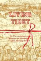 Living Tibet 0955760046 Book Cover