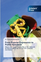 From Popular Expression to Public Spectacle 6208847230 Book Cover