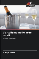 L'alcolismo nelle aree rurali (Italian Edition) 6208368863 Book Cover