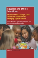 Equality and Ethnic Identities 9463510788 Book Cover