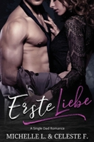 Erste Liebe: A Single Dad Romance 1958151122 Book Cover
