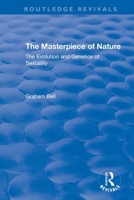 The Masterpiece of Nature: The Evolution and Genetics of Sexuality 0367339277 Book Cover