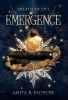 Emergence: Breath of Life null Book Cover