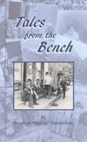 Tales From the Bench 0615502911 Book Cover